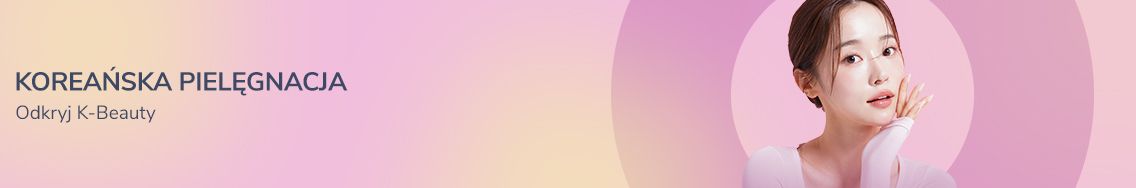 koreańska pielęgnacja odkryj k-beauty