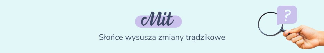Mit: Słońce wysusza zmiany trądzikowe
