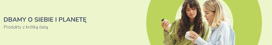 dbamy o siebie i planetę produkty z którką datą dwie kobiety trzymające kosmetyki