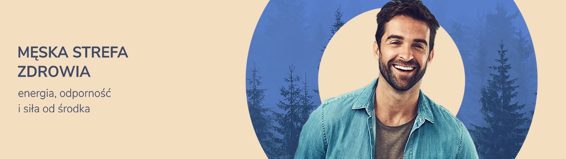 męska strefa zdrowia - energia, odporność i siła od środka