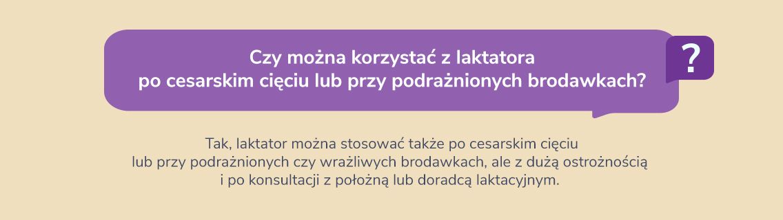 Czy można korzystać z laktatora po cesarskim cięciu lub przy podrażnionych brodawkach? Odpowiada farmaceutka
