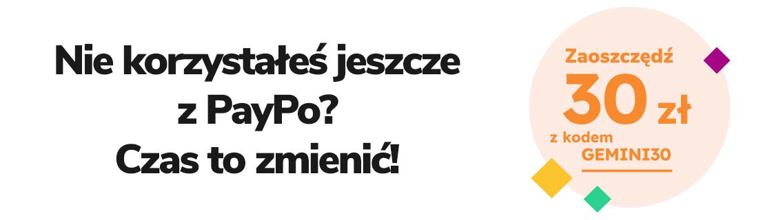 odbierz kod na pierwsze zakupy GEMINI30