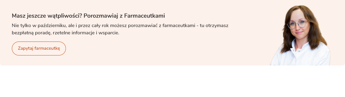 Masz pytanie? Zapytaj naszego farmaceuty