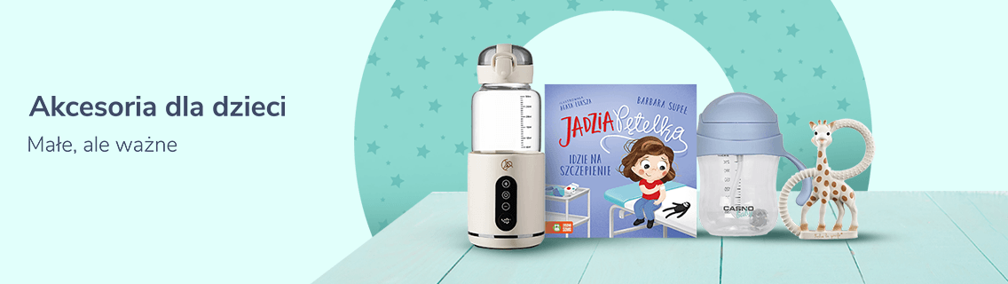 akcesoria dla dzieci małe, ale ważne produkty dla dzieci
